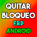 Eliminar bloqueo samsung FRP Gratis